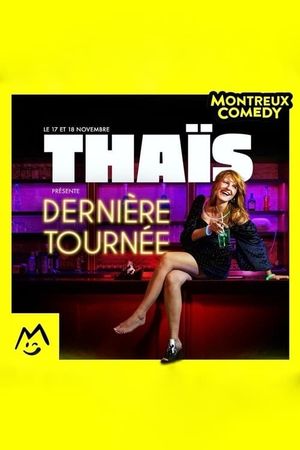 Montreux Comedy Festival 2023 - Dernière tournée!'s poster