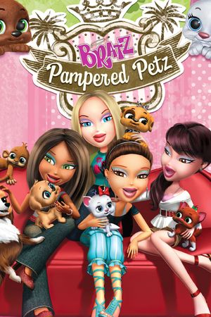 Bratz: Pampered Petz's poster