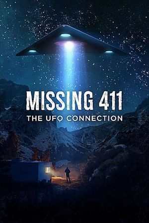 Missing 411: The U.F.O. Connection's poster image