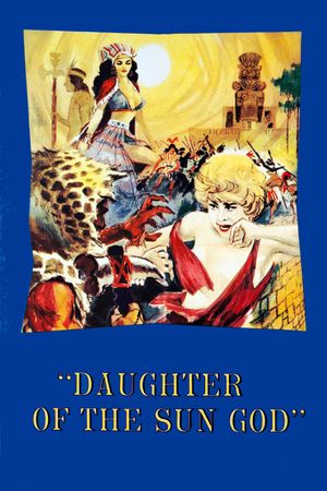 Daughter of the Sun God's poster