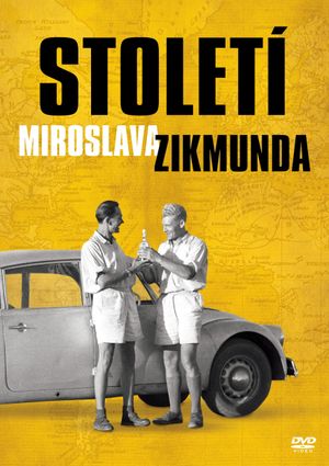 Století Miroslava Zikmunda's poster