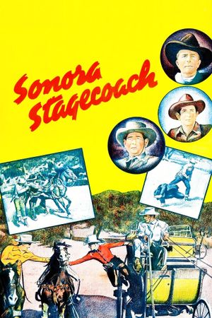 Sonora Stagecoach's poster