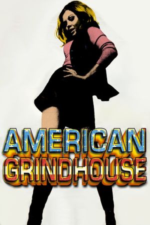 American Grindhouse's poster