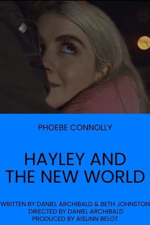 Hayley and the New World's poster image