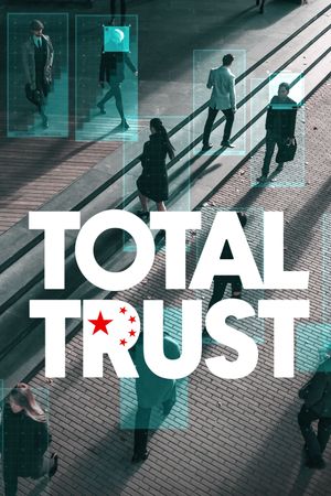 Total Trust's poster