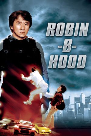 Rob-B-Hood's poster