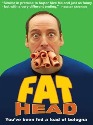 Fat Head's poster