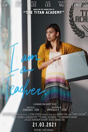 I Am A Teacher's poster