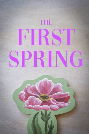 The First Spring's poster