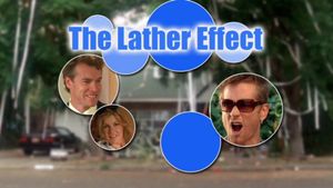 The Lather Effect's poster