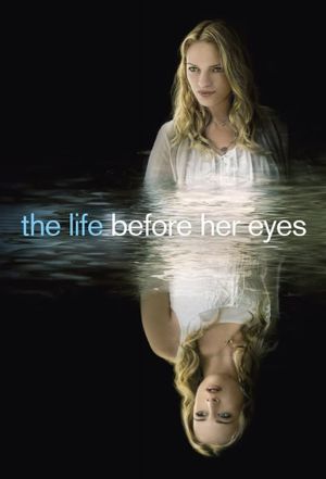 The Life Before Her Eyes's poster