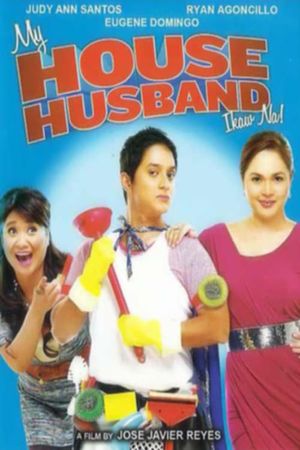 My Househusband: Ikaw na!'s poster