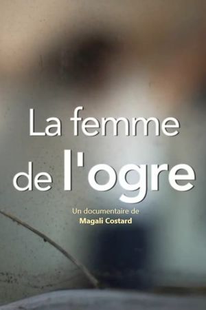 The Ogre's Wife's poster