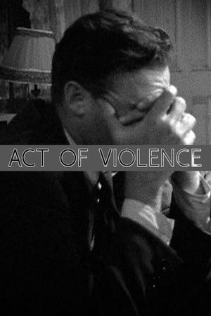 Act of Violence's poster