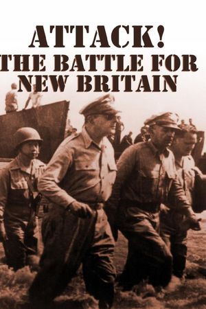 Attack! Battle of New Britain's poster