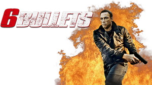 6 Bullets's poster