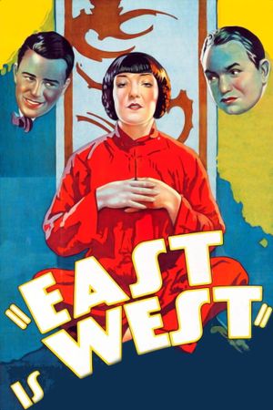 East Is West's poster
