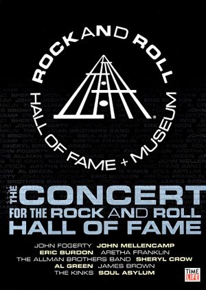 Rock and Roll Hall of Fame Live - The Concert for the Rock and Roll Hall of Fame's poster