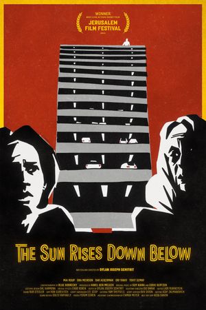 The Sun Rises Down Below's poster