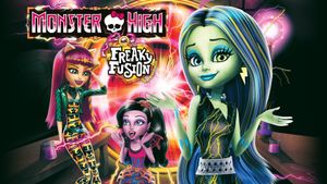Monster High: Freaky Fusion's poster