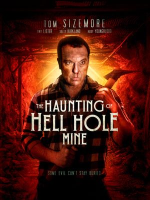 The Haunting of Hell Hole Mine's poster