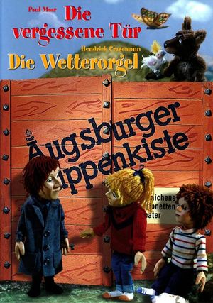 Augsburger Puppenkiste - Die vergessene Tür's poster