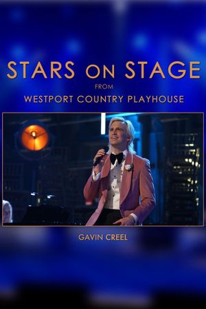 Stars on Stage from Westport Country Playhouse: Gavin Creel's poster