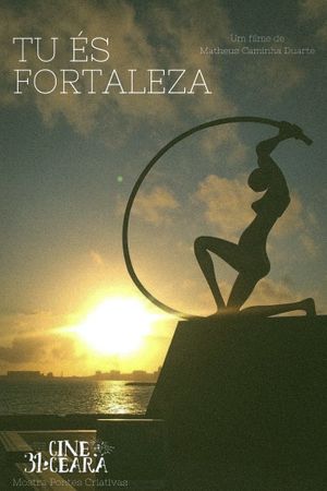 Tu És Fortaleza's poster