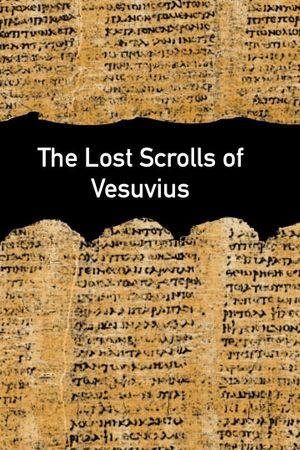 The Lost Scrolls of Vesuvius's poster