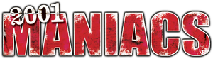 2001 Maniacs's poster