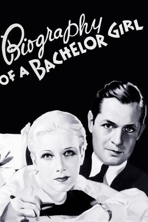 Biography of a Bachelor Girl's poster image