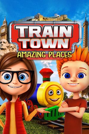 Train Town: Amazing Places's poster