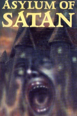 Asylum of Satan's poster