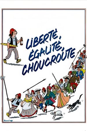 Liberté, égalité, choucroute's poster