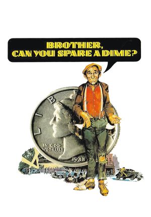 Brother Can You Spare a Dime's poster