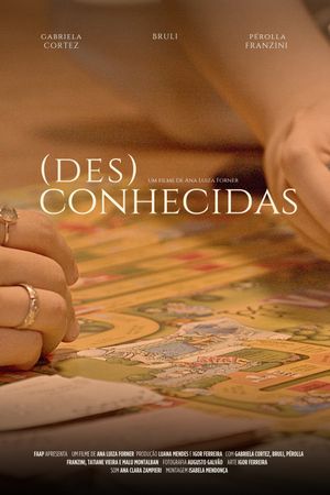 (des)conhecidas's poster