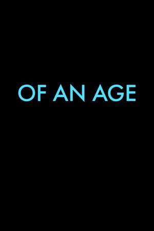 Of an Age's poster