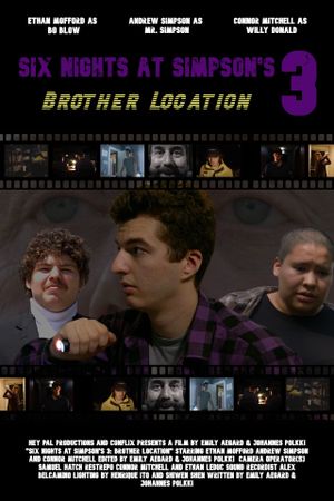 Six Nights at Simpson's 3: Brother Location's poster