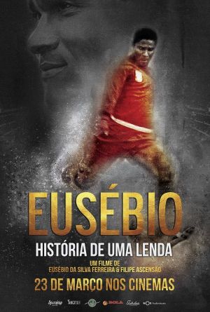 Eusébio: História de uma Lenda's poster