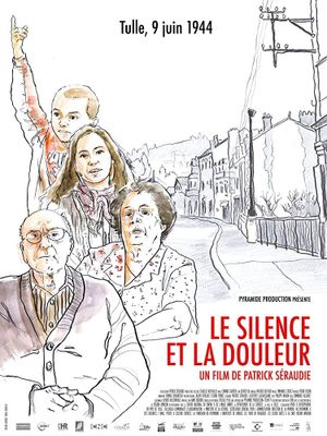 Le silence et la douleur's poster