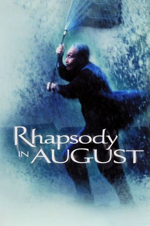 Rhapsody in August's poster