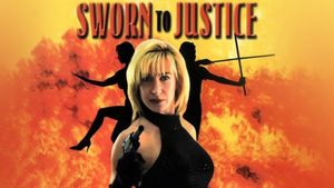 Sworn to Justice's poster