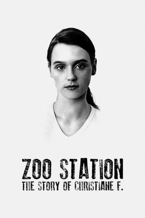 Zoo Station: The Story of Christiane F.'s poster