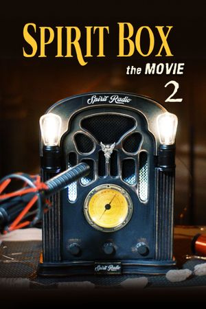 Spirit Box the Movie 2's poster