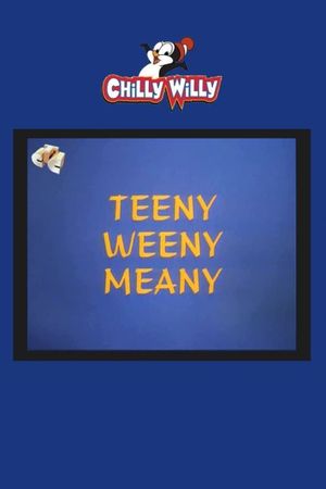 Teeny Weeny Meany's poster