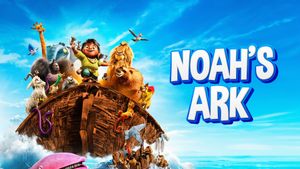 Noah's Ark's poster