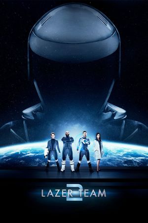 Lazer Team 2's poster