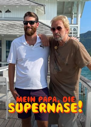 Mein Papa, die Supernase!'s poster