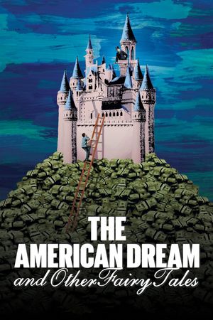 The American Dream and Other Fairy Tales's poster