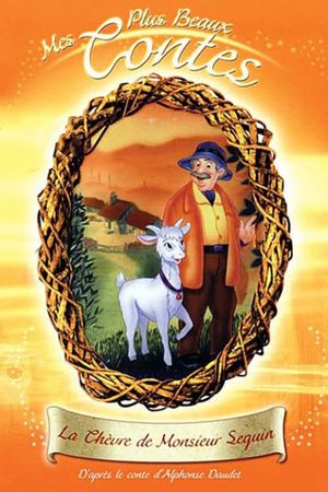 Mes plus beaux contes - La Chèvre de Monsieur Seguin's poster